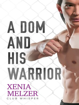 cover image of A Dom and His Warrior